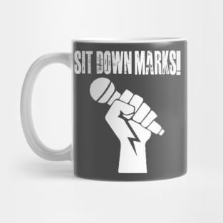 Sit Down Marks! Microphone Mug